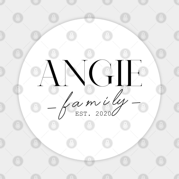 Angie Family EST. 2020, Surname, Angie Magnet by ProvidenciaryArtist